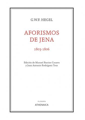 G. W. F. Hegel, AFORISMOS DE JENA