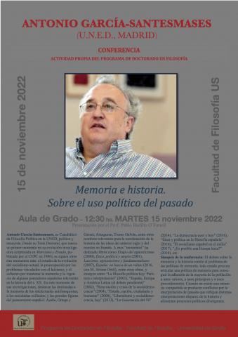 ANTONIO GARCÍA-SANTESMASES (U.N.E.D.): "Memoria e historia. Sobre el uso político del pasado"