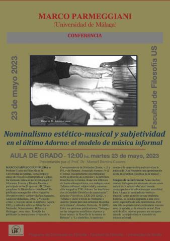 Conferencia de MARCO PARMEGGIANI (UMA): "Nominalismo estético-musical y subjetividad en  el último Adorno: el modelo de música informal"
