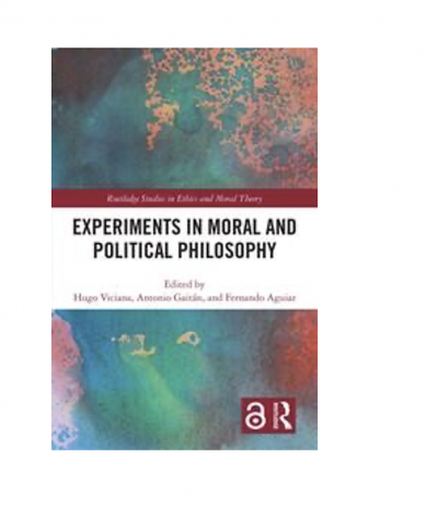EXPERIMENTS IN MORAL AND POLITICAL PHILOSOPHY